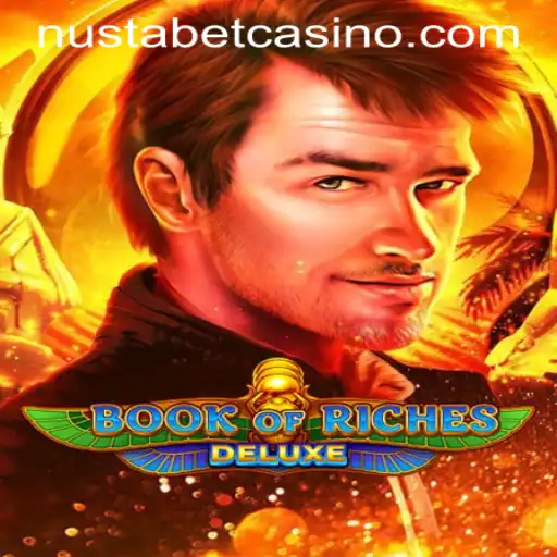 Exploring the Thrills of Book of Riches Deluxe at NUSTABET CASINO